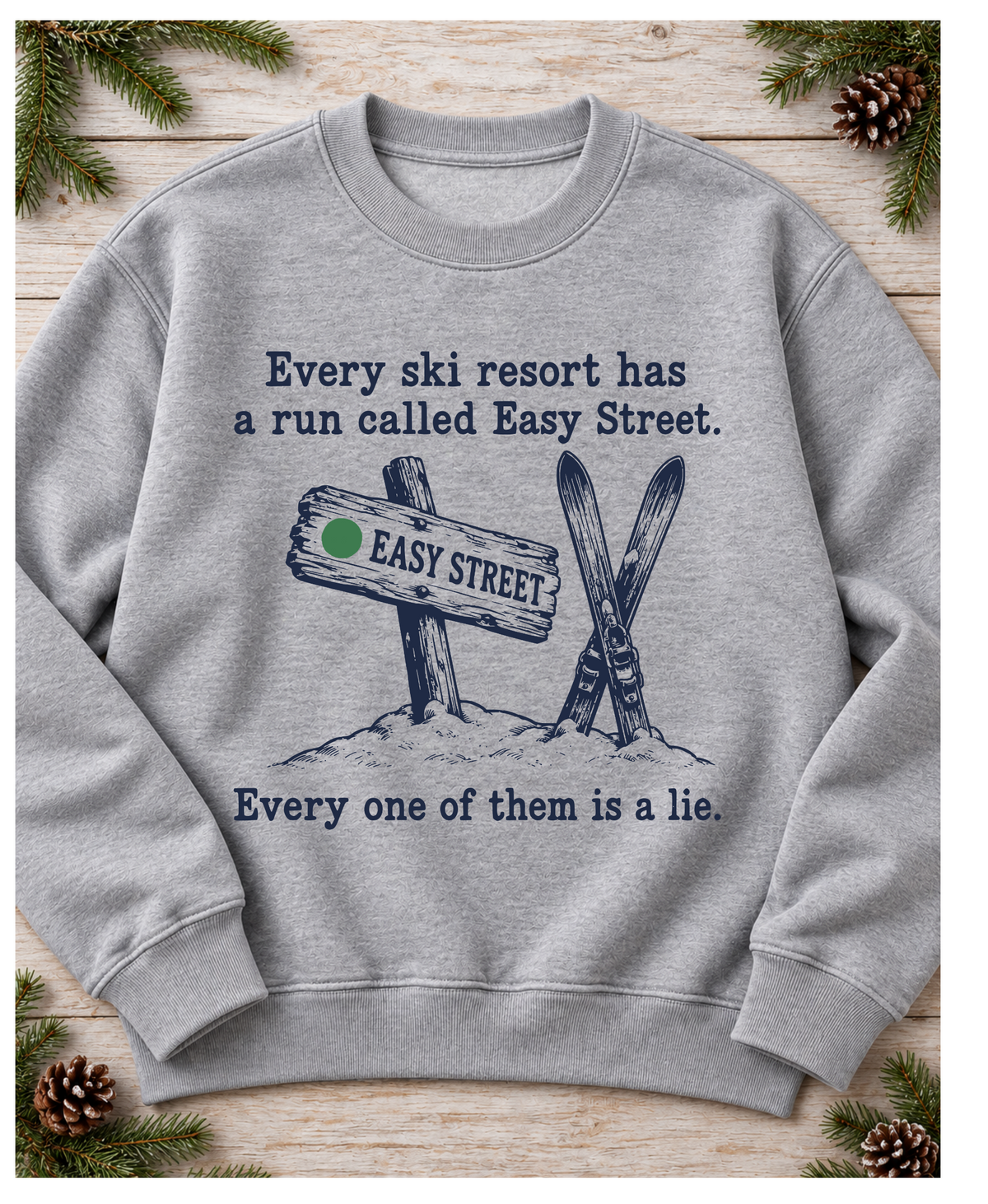 Easy Street Ski Crewneck – Funny Vintage Ski Sweatshirt, Heather Gray